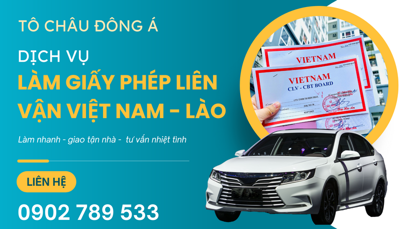 Dịch vụ làm giấy phép liên vận cho xe ô tô con đi Lào tại Lào Cai