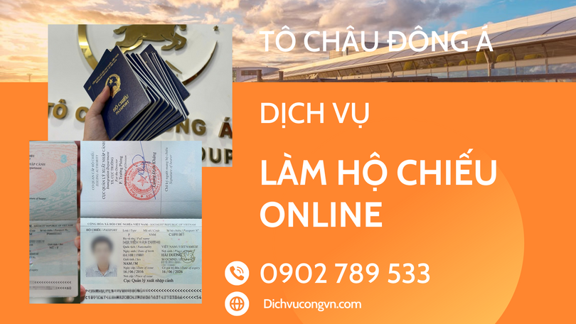 Dịch vụ làm hộ chiếu online lấy nhanh tại Qảng Ninh