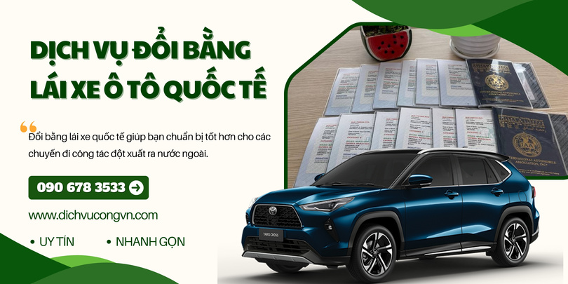 Đổi bằng lái xe ô tô quốc tế là gì?