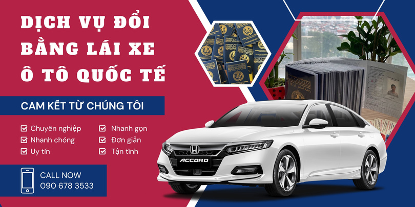 Đổi bằng lái xe ô tô quốc tế nhanh chóng