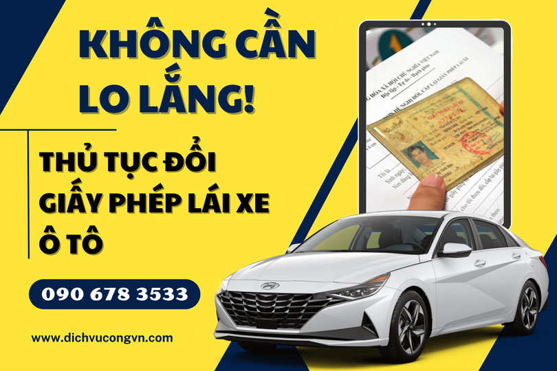 Thủ tục đổi giấy phép lái xe ô tô tại Vũng Tàu