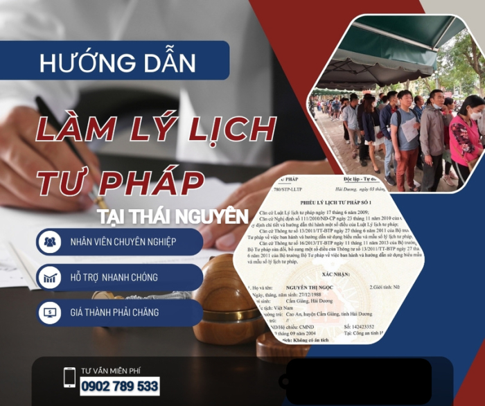 Hướng dẫn làm lý lịch tư pháp tại Thái Nguyên