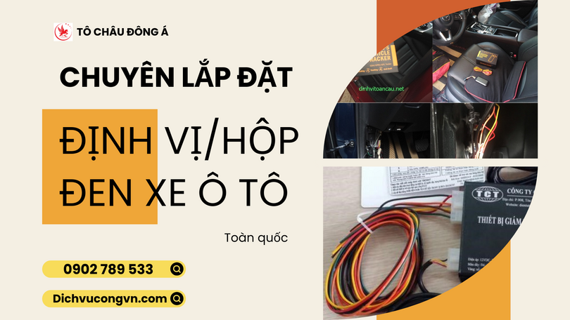 Lắp định vị xe ô tô chuẩn làm phù hiệu tận nơi tại Hồ Chí Minh