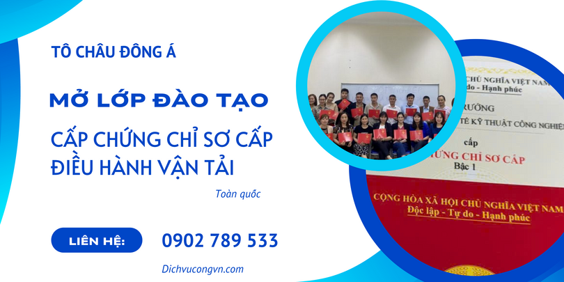 Mở lớp đào tạo cấp chứng chỉ sơ cấp điều hành vận tải tại Đồng Nai