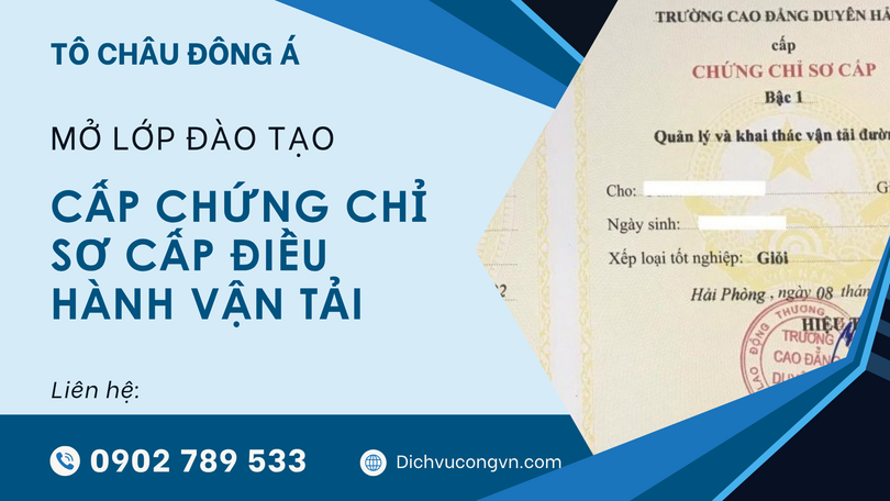 Mở lớp đào tạo cấp chứng chỉ sơ cấp điều hành vận tải tại Đồng Nai