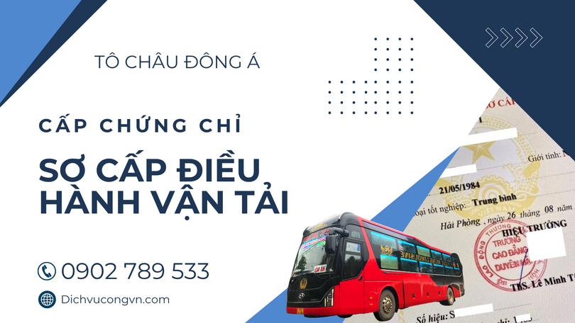 Mở lớp đào tạo cấp chứng chỉ sơ cấp điều hành vận tải tại Đồng Nai
