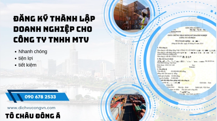 Đăng ký thành lập công ty TNHH MTV ở Tây Ninh