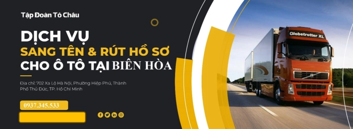 Dịch vụ sang tên xe ô tô tại Biên Hòa, Đồng Nai uy tín
