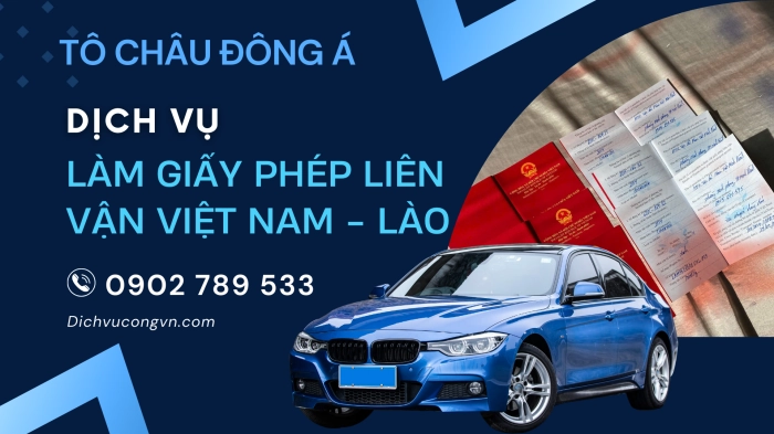 HƯỚNG DẪN LÀM GIẤY PHÉP LIÊN VẬN VIỆT – LÀO TẠI LẠNG SƠN 