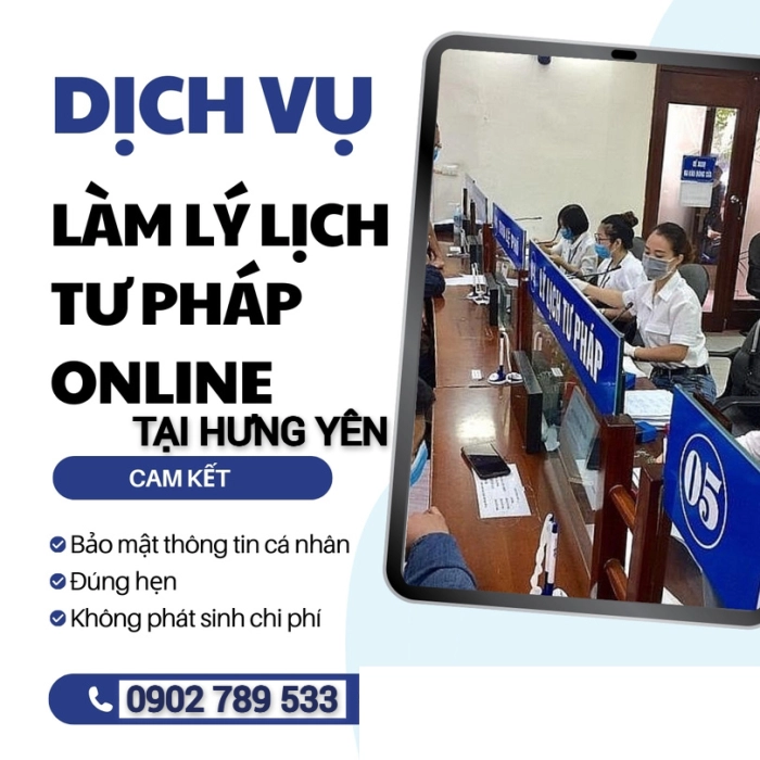 Hướng dẫn làm Lý lịch tư pháp tại Hưng Yên