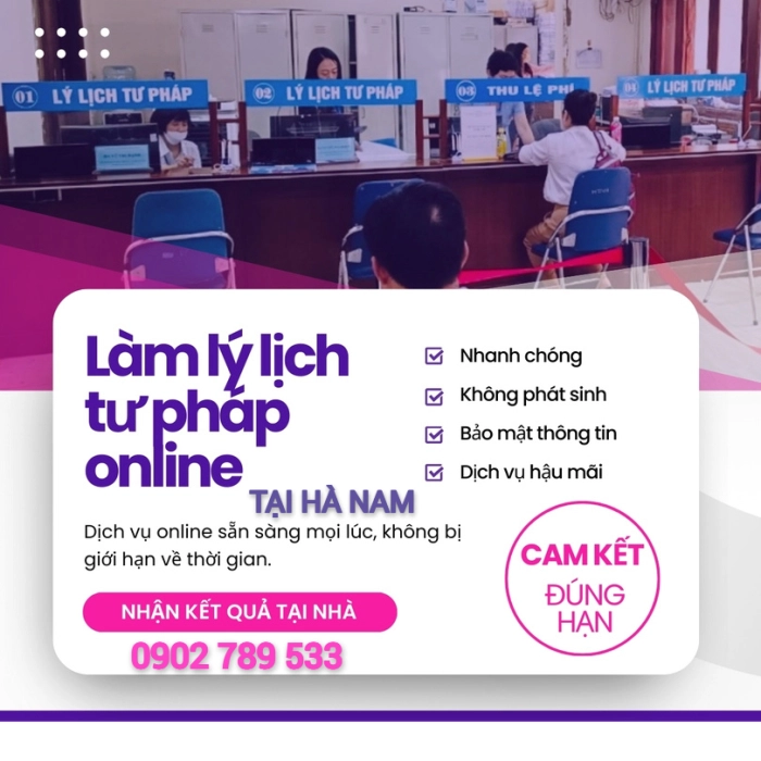 Hướng dẫn thủ tục xin lý lịch tư pháp mới nhất tại Hà Nam