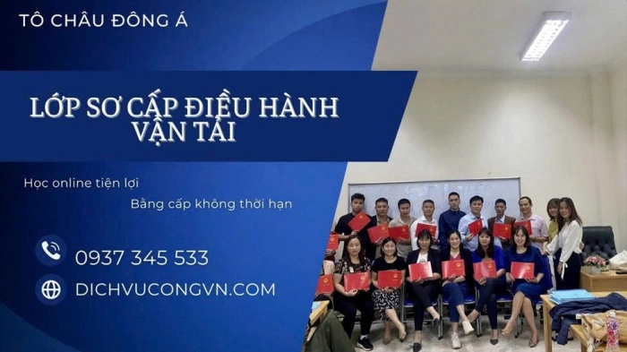 MỞ LỚP HỌC SƠ CẤP ĐIỀU HÀNH VẬN TẢI TẠI HỒ CHÍ MINH